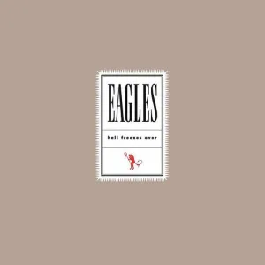 Eagles - Hell Freezes Over  (New Vinyl LP)