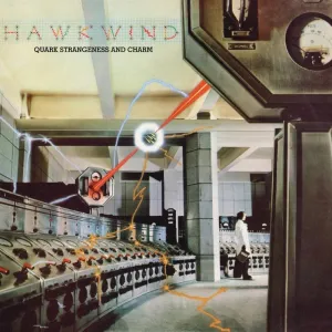 Hawkwind - Quark, Strangeness & Charm  (New Vinyl LP)