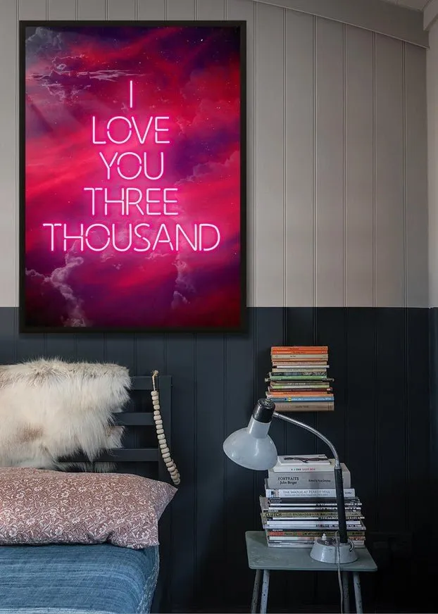I Love You 3000 Quote Neon Print