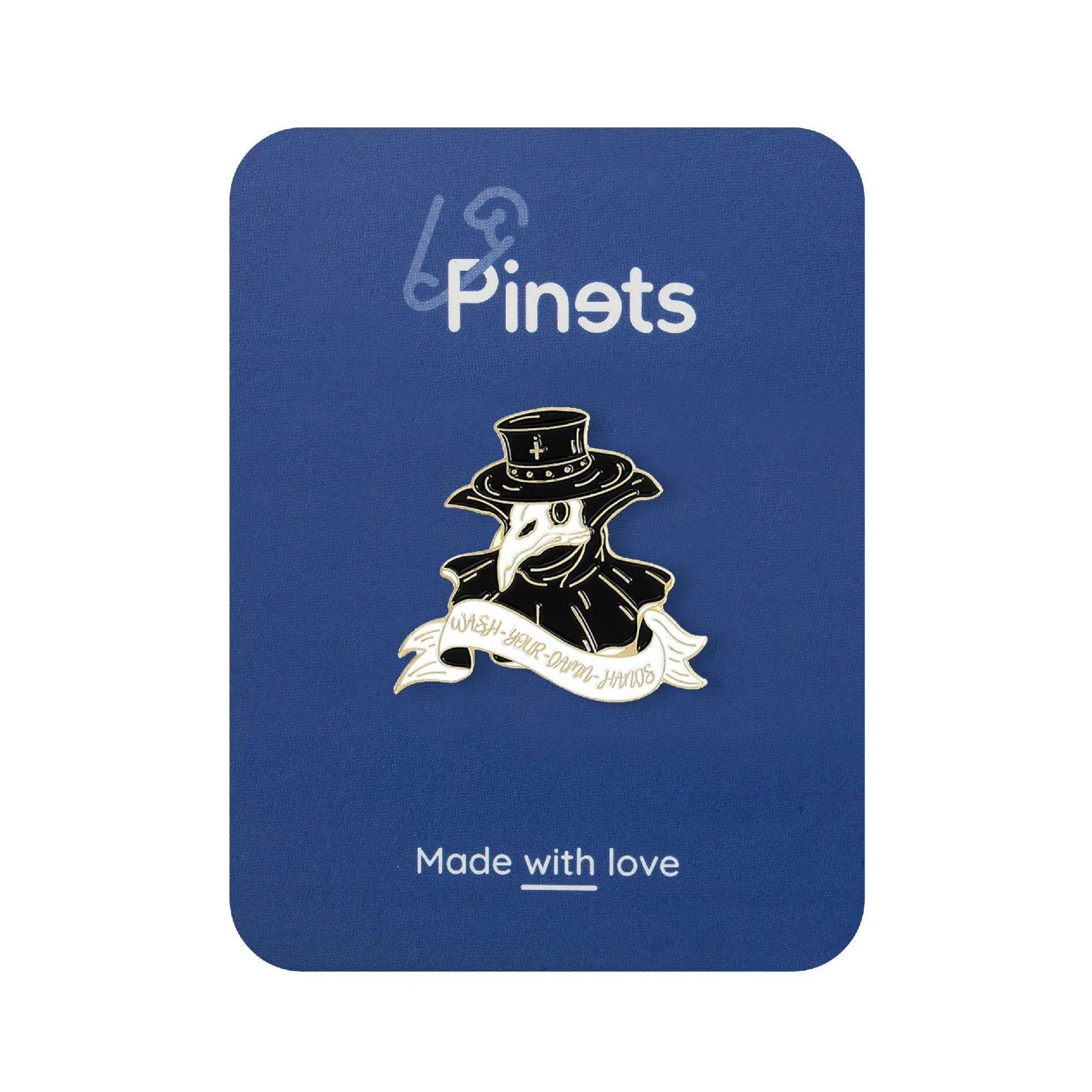 Plague Doctor Wash Your Damn Hands enamel pin