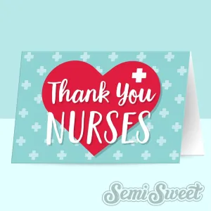 Thank You Nurses  - Instant Download Printable Bag Topper